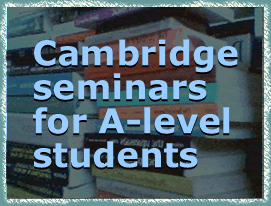 Join a Cambridge seminar for A-level students