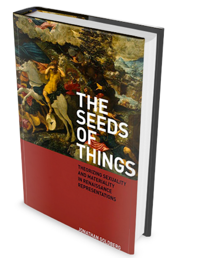 Cover image: The Seeds of Things: by Jonathan Goldberg