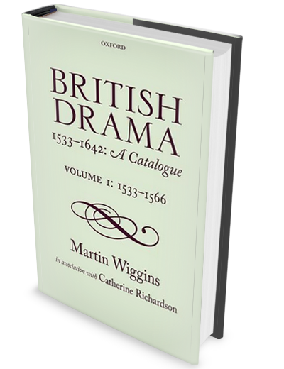 Cover image: British Drama 1533-1642: by Martin Wiggins